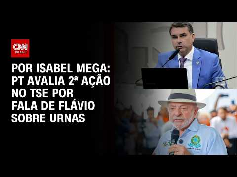 PT avalia 2ª ação no TSE por fala de Flávio sobre urnas | LIVE CNN
