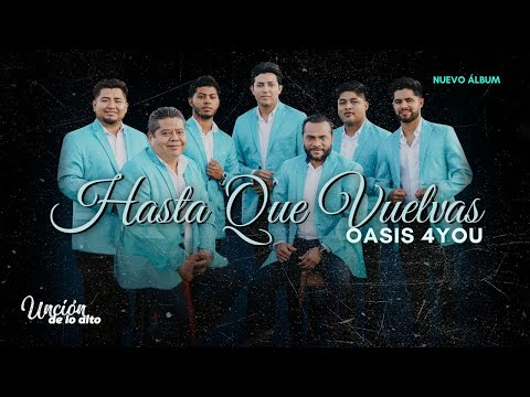 Oasis 4You🎵 | Alabanzas Tropicales 2026🌴| Hasta Que Vuelvas🎹