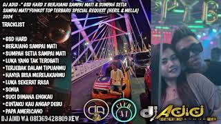 Download lagu DJ ADID -'BERJUANG SAMPAI MATI & SUMPAH SETIA SAMPAI MATI'FUNKOT (HERIL & MELLA) 2024 mp3 Download lagu DJ ADID -'BERJUANG SAMPAI MATI & SUMPAH SETIA SAMPAI MATI'FUNKOT (HERIL & MELLA) 2024 mp3