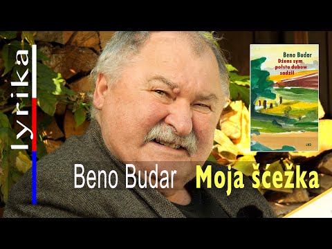 Beno Budar: „Moja šćežka“ (Mein Weg)