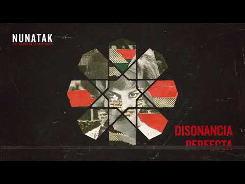 Disonancia Perfecta - Nunatak