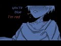 You Re Blue I M Red Meme 230 125