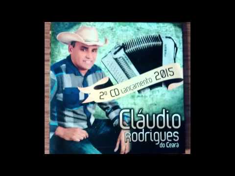 CLAUDIO RODRIGUES DO CEARA CD COMPLETO 2016