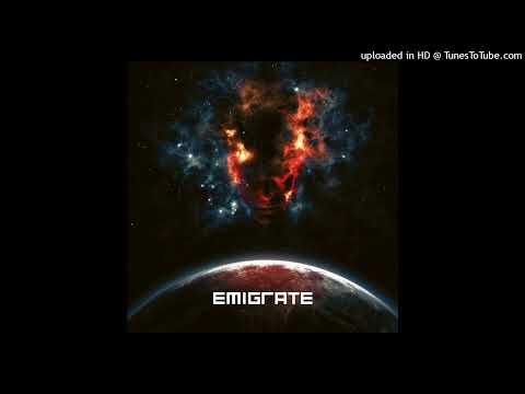 Emigrate - YOU CAN'T RUN AWAY