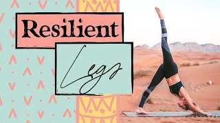 15 min Yoga Workout for Legs | Resilient Legs: Rise and Energize