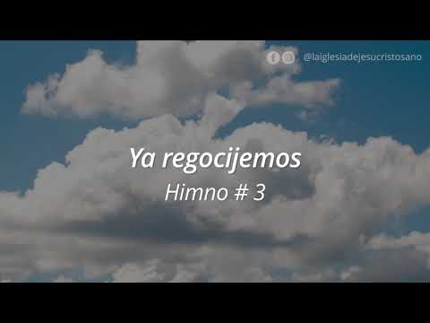 3. Ya Regocijemos