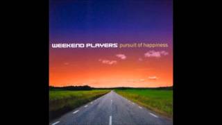 Weekend Players - Higher Ground