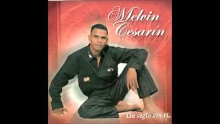 Melvin Cesarín - Me Enamore De Ti (Bachata 2005)