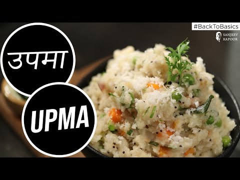 How to Make Upma | #BacktoBasics | Sanjeev Kapoor Khazana
