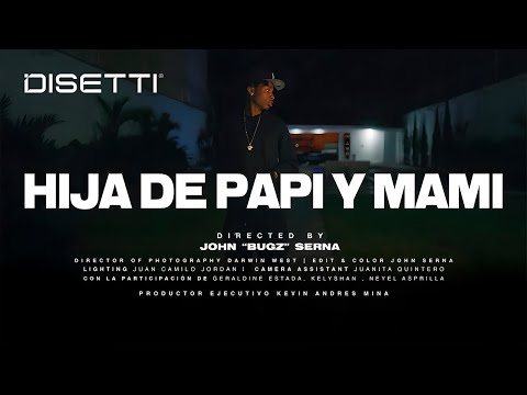 Wallance - Hija De Papi Y Mami (Video Oficial) Dir. John “Bugz” Serna