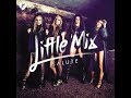 Little Mix-Salute Single version 