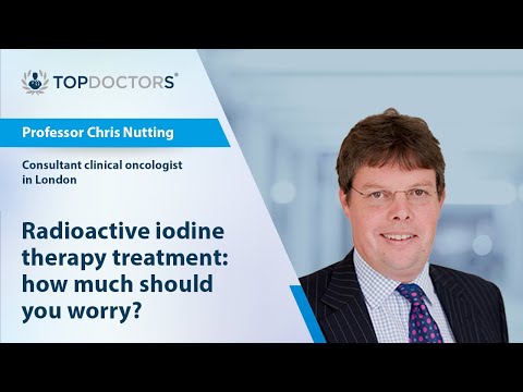 Radioactive iodine therapy treatment: how much should I worry? - Online Interview