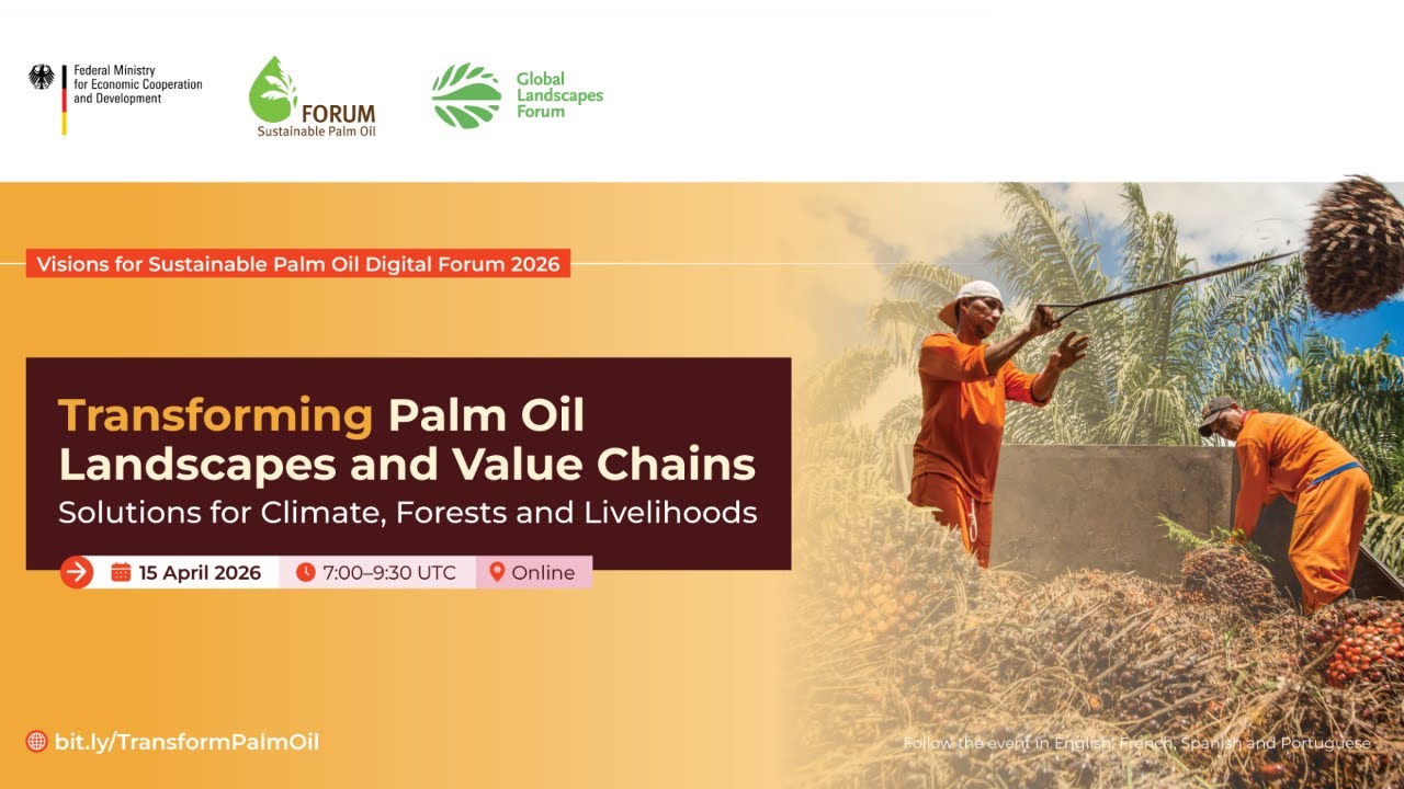Visions for Sustainable Palm Oil Digital Forum 2026