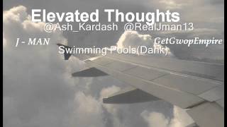 Swimming Pools (Dank) - Ash Kardash Feat. J-Man