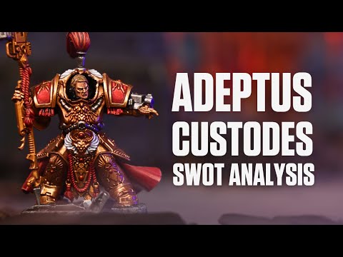 Adeptus Custodes: Strengths, Struggles & How to Make Them Work