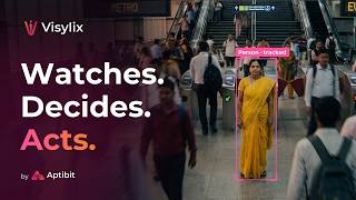Visylix by Aptibit | AI-Powered Intelligent Video Surveillance That Watches, Dec
