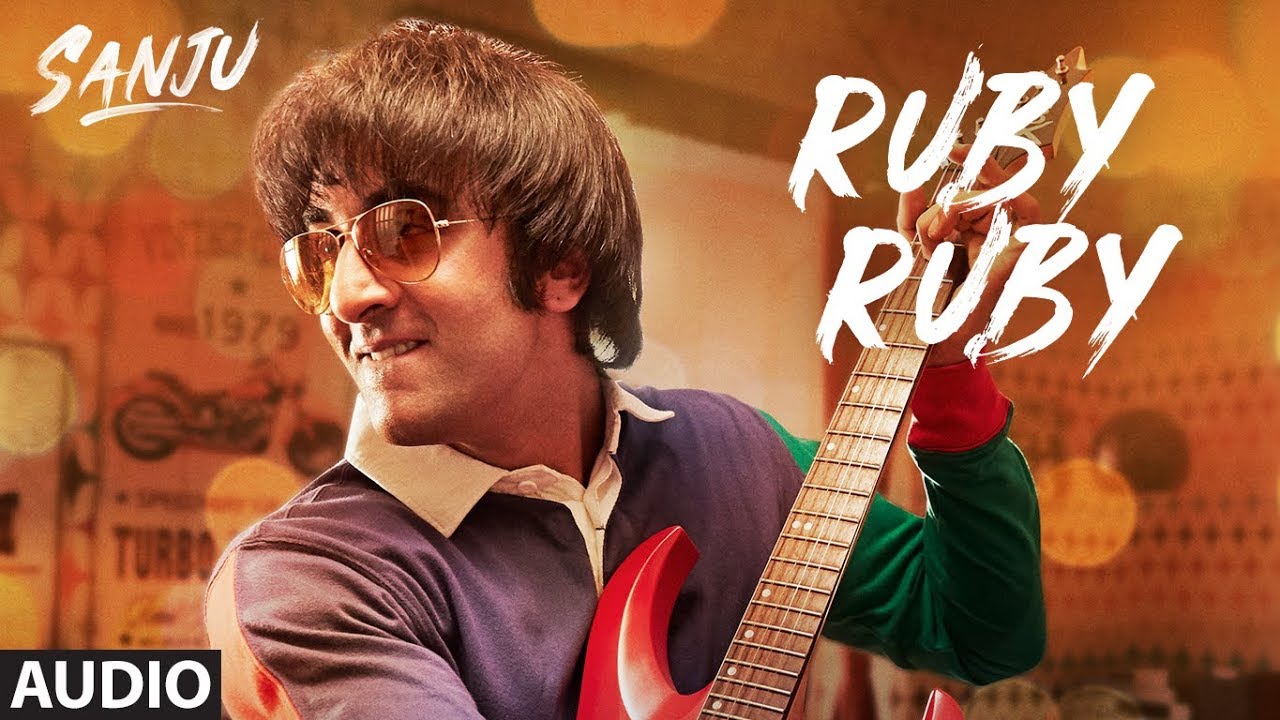 Ruby Ruby Lyrics  | Sanju | Anushka Sharma | Poorvi Koutish