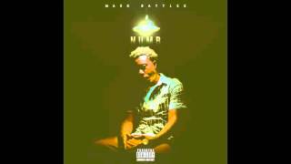 Mark Battles - "Grow" OFFICIAL VERSION