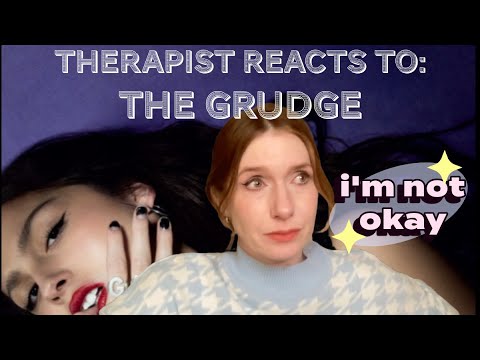 Therapist Reacts To: The Grudge by Olivia Rodrigo *ugh, it got me*