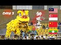 Worldwide Roar Lion Dance Acrobatic 狮吼天下 2024 DAY 3 MALAYSIA SINGAPORE CHINA MYANMAR TEAM