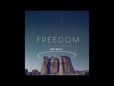 DJ Andi ft. Stella - Freedom (RzV Remix)