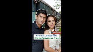 Real-Life 'Jab We Met': Finding Forever on a Train