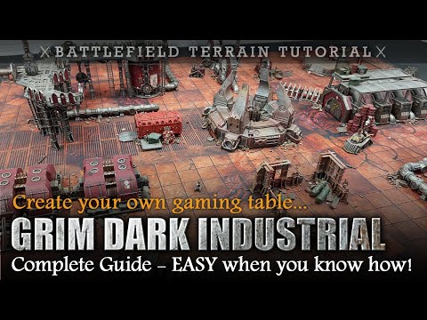 Create Your Own Gaming Table GRIM DARK INDUSTRIAL | Warhammer 40K Terrain Tutorial | Complete Guide