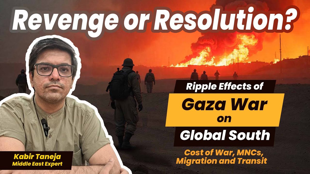 Gaza War | UN’s Role in Middle East | Effects of Gaza on Global South, MNC, Airlines |US-Israel
