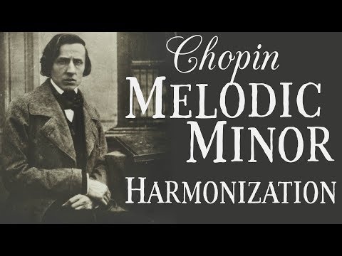 Melodic Minor Scale  Harmonized with  Chopin Chords