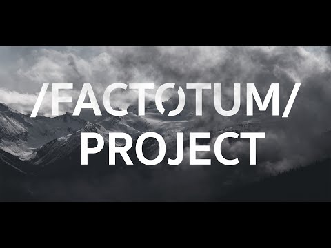 /FACTOTUM/ Project 21/22 Season Film Trailer 1