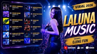 Download lagu FULL ALBUM LALUNA MUSIC 2026 🎵 KATUT LANANGAN - KEONG RACUN - PANGERAN CINTA | HAPPY PARTY mp3 Download lagu FULL ALBUM LALUNA MUSIC 2026 🎵 KATUT LANANGAN - KEONG RACUN - PANGERAN CINTA | HAPPY PARTY mp3