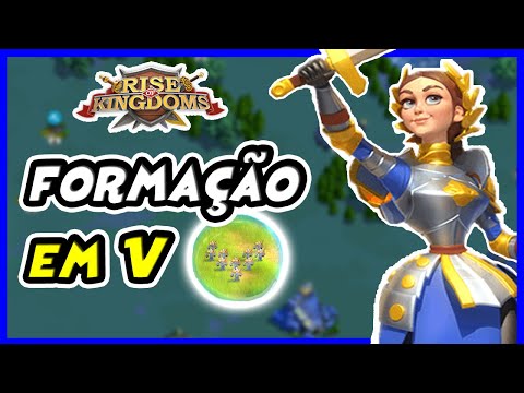 ⚔️Como utilizar corretamente a FORMAÇÃO DE V em Rise of kingdoms Armamentos