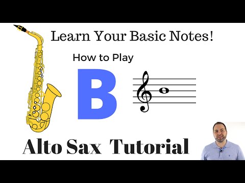How to Play B on Alto Sax - Beginner Tutorial