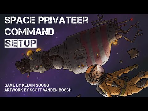 Prototype Space privateer command Intro & Setup