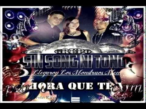 Grupo Sin Song Ni Tong- Ahora Que Te Vas