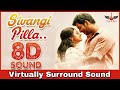 Sivangi Pilla | 8D Audio Song | Pandem Kodi 2 | Vishal | Telugu 8D Songs Sivangi Pilla | 8D Audio Song | Pandem Kodi 2 | Vishal | Telugu 8D Songs