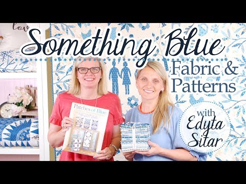 Something Blue by Edyta Sitar of Laundry Basket Quilts | Fat Quarter Shop