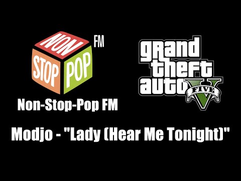 GTA V (GTA 5) - Non-Stop-Pop FM | Modjo - "Lady (Hear Me Tonight)"