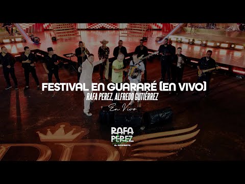 Rafa Pérez, Alfredo Gutiérrez - Festival En Guararé (En Vivo)