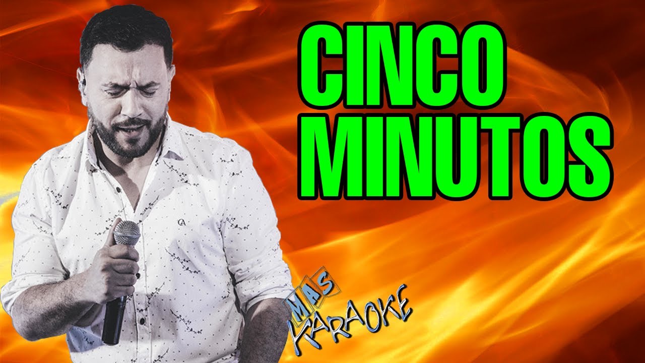 CINCO MINUTOS