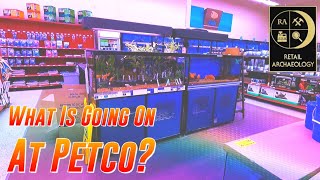 What Is Going On At Petco | Retail Archaeology