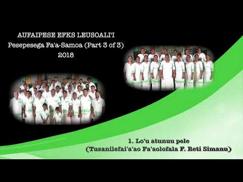 Pese Samoa   Aufaipese EFKS Leusoali'i 2018 part 3 of 3