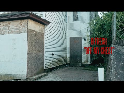 BFresh - Off My Chest