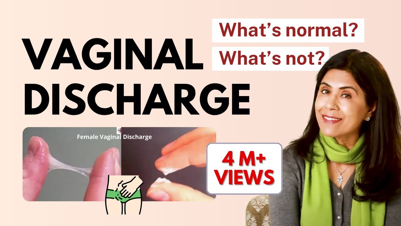 Vaginal Discharge- What's normal? What's not? | Dr Anjali Kumar | Maitri