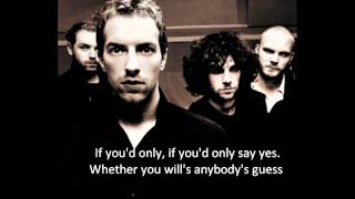 Coldplay Yes/Chinese Sleep Chant Lyrics