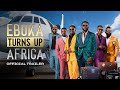 Ebuka Turns Up Africa - Official Trailer | Prime Video Naija