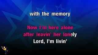 King Of The Mountain - George Strait (KARAOKE)