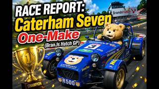 GT7【ケータハム・セブンR500　ワンメイク】ブランズハッチ　ウィークリーチャレンジ