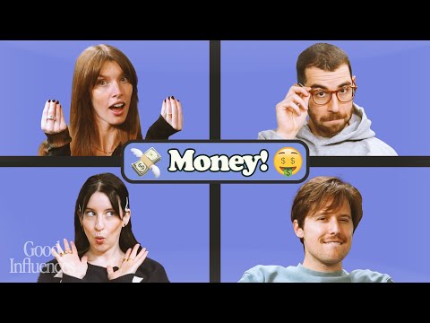 MONEY! $$$ Good Influences Episode 32