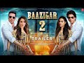 Baazigar 2 - Official Trailer | Akshay Kumar Kumar | Shahrukh Khan | Kajol Devgn | Kiara Advani